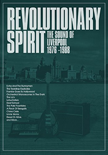 Revolutionary Spirit: The Sound Of Liverpool 1976-1988 - 2018 Cherry Red Records