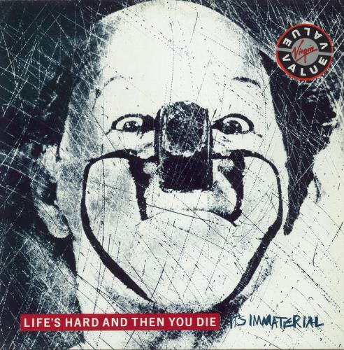 Life's Hard And Then You Die - 1988 Virgin Records