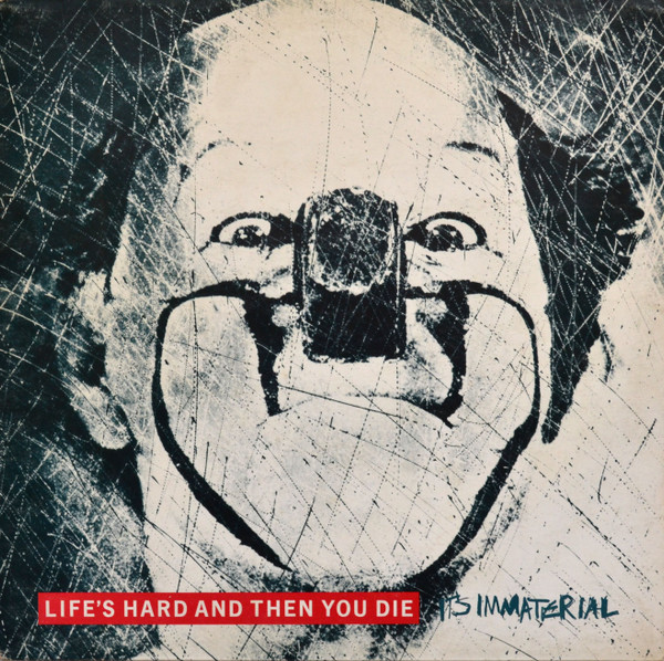 Lifes Hard Then You Die