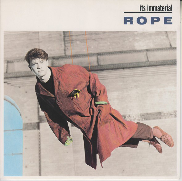 Its Immaterial - Rope